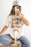 ***PREORDER***Love Like Jesus Tee - 2nd & Elm